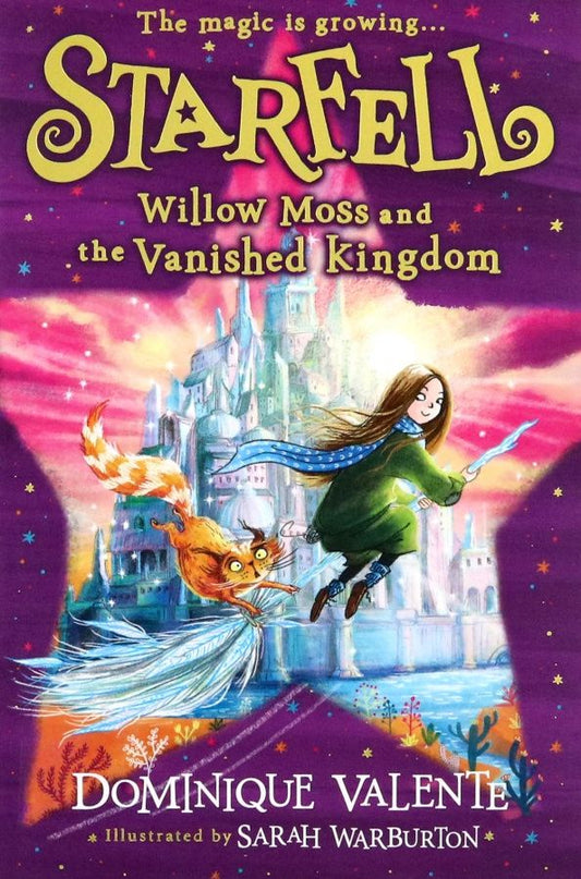 Dominique Valente: Willow Moss and the Vanished Kingdom