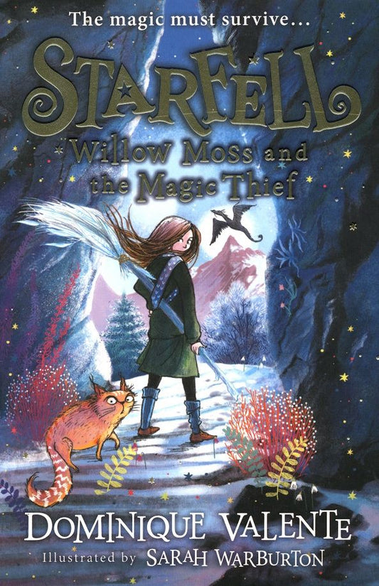 Dominique Valente: Willow Moss and the Magic Thief