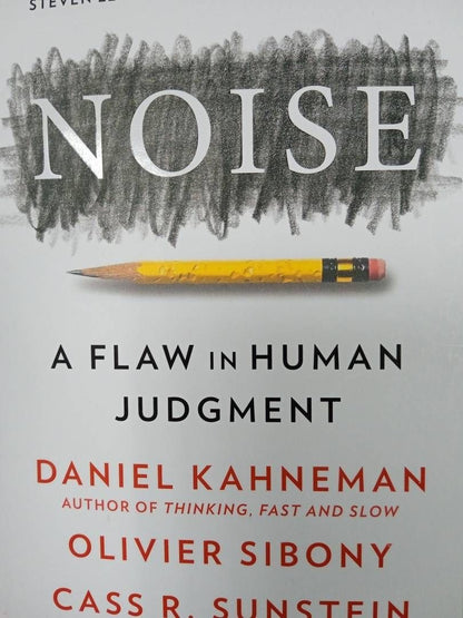Daniel Kahneman: Noise