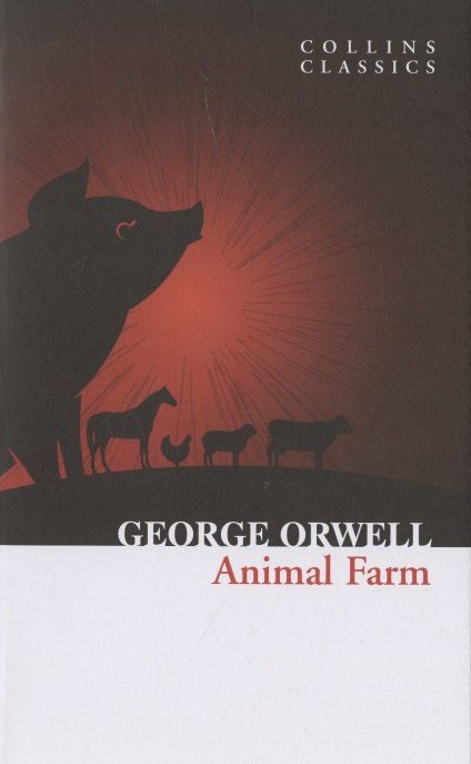Джордж Оруэлл: Animal Farm