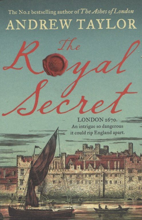 Andrew Taylor: The Royal Secret