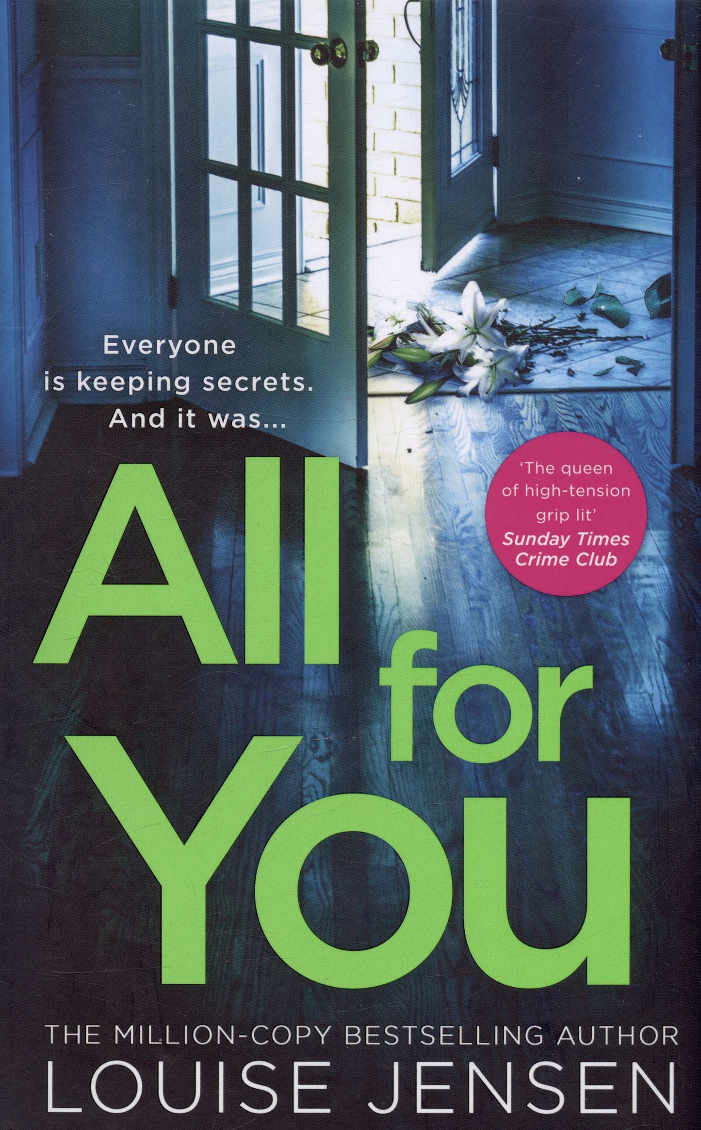 Louise Jensen: All For You