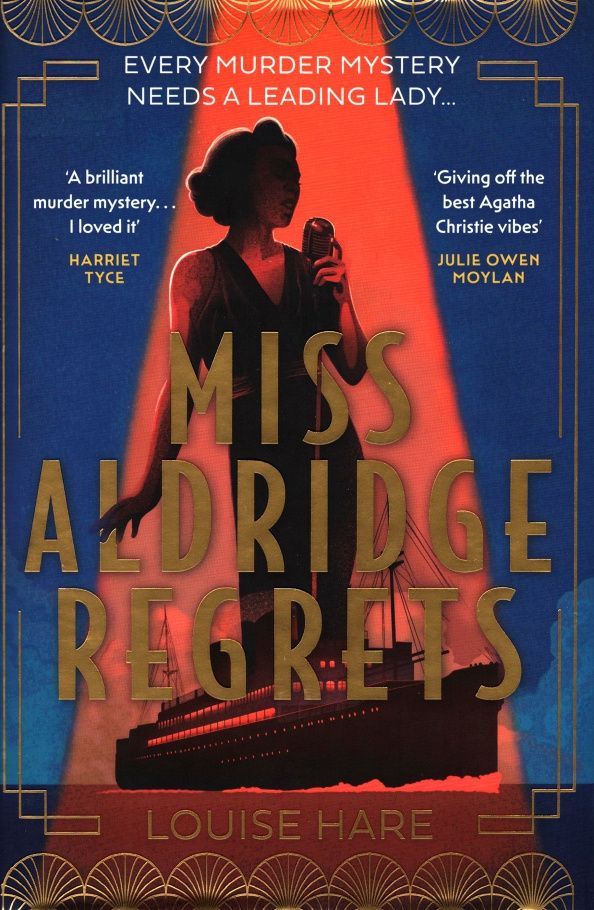 Louise Hare: Miss Aldridge Regrets