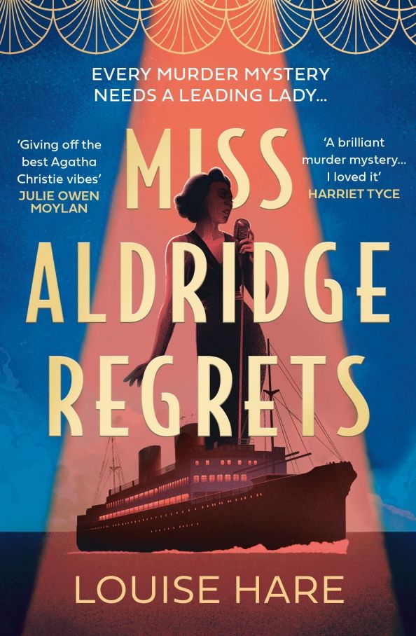 Louise Hare: Miss Aldridge Regrets