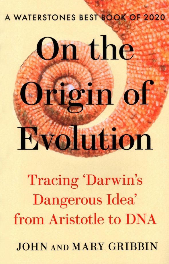 Мэри Гриббин: On the Origin of Evolution. Tracing 'Darwin's Dangerous Idea' from Aristotle to DNA