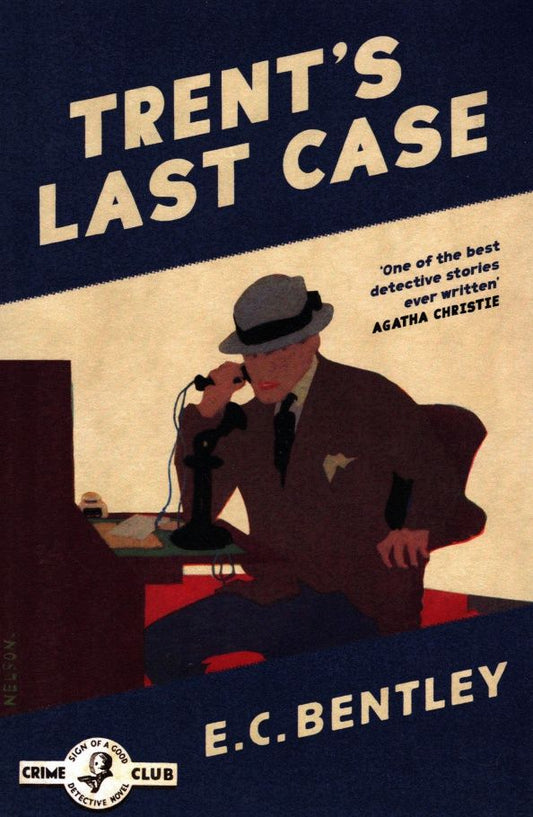 E Bentley: Trent's Last Case