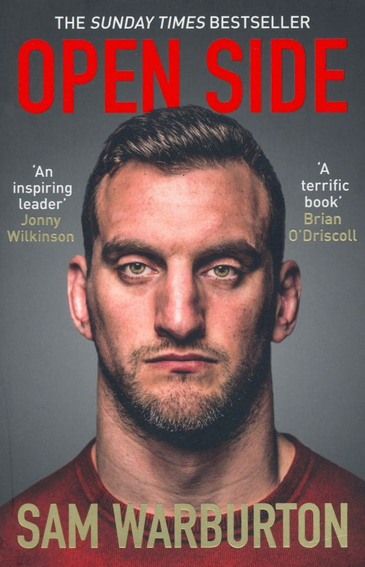Sam Warburton: Open Side. The Official Autobiography