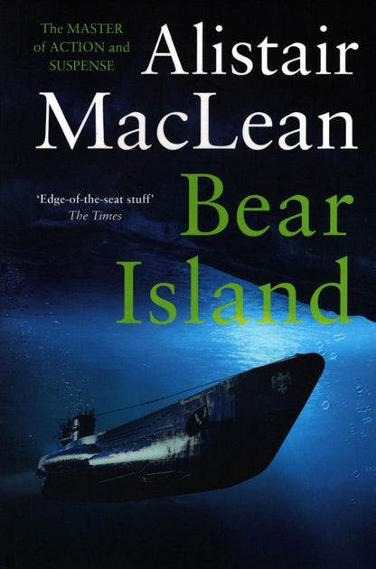 Alistair MacLean: Bear Island