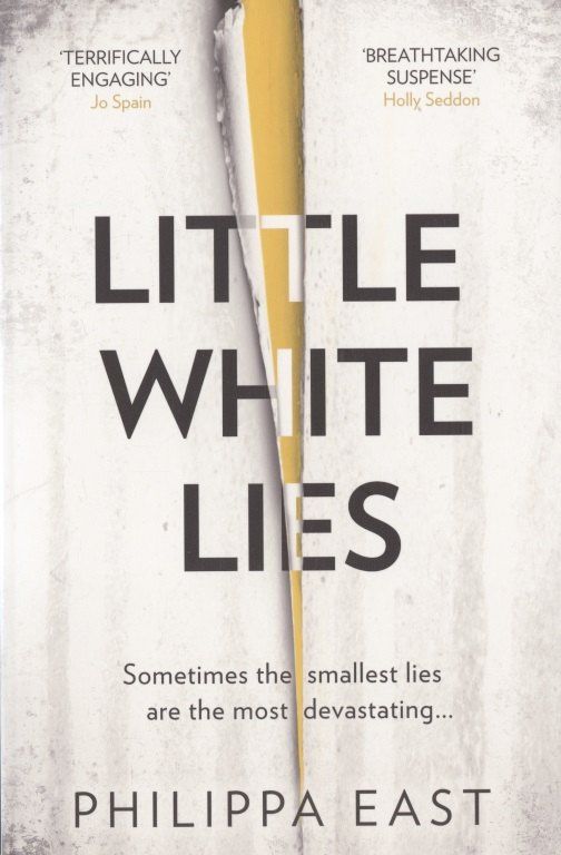 Philippa East: Little White Lies