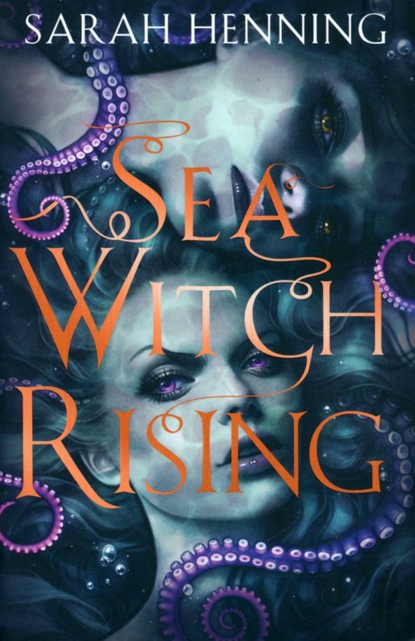 Sarah Henning: Sea Witch Rising