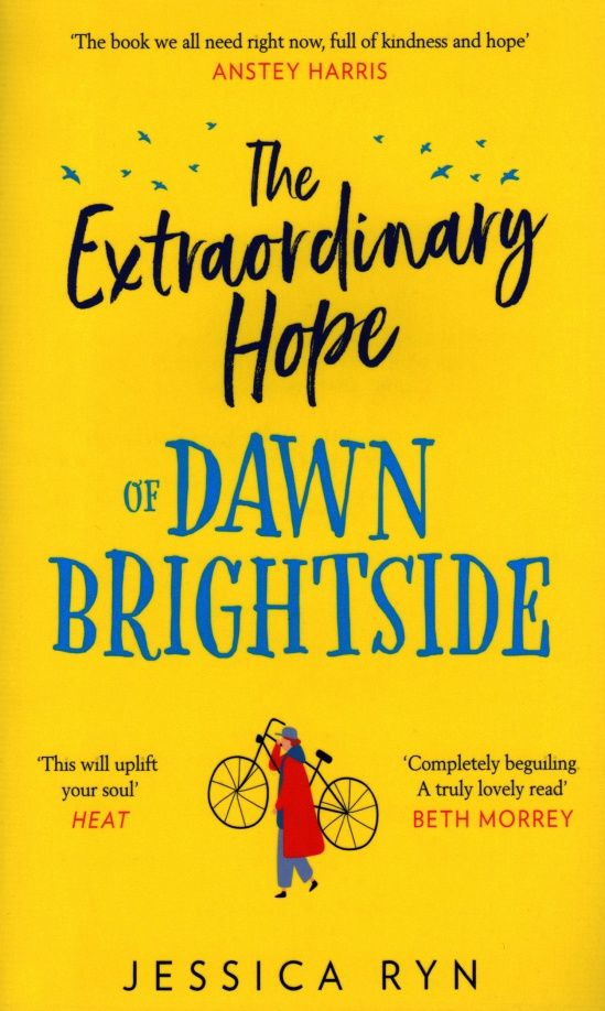 Jessica Ryn: The Extraordinary Hope of Dawn Brightside