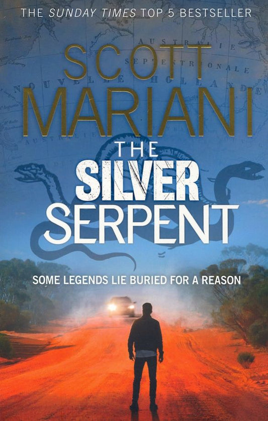 Scott Mariani: The Silver Serpent