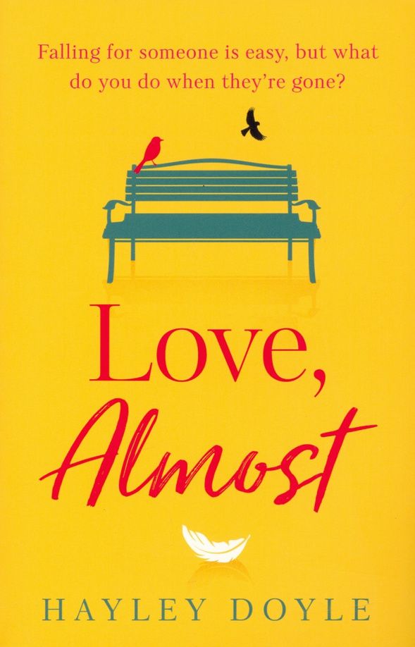Hayley Doyle: Love, Almost