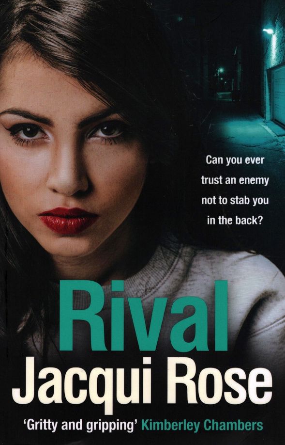 Jacqui Rose: Rival