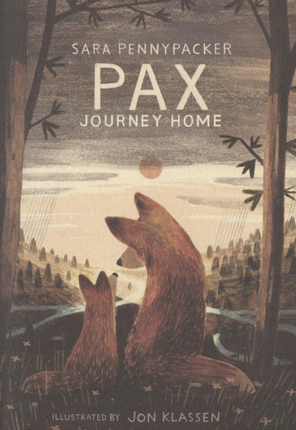 Sara Pennypacker: Pax, Journey Home