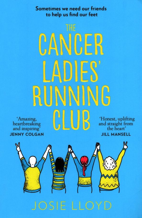 Josie Lloyd: The Cancer Ladies Running Club