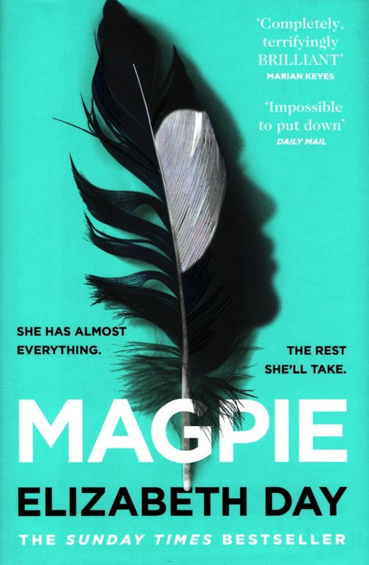 Elizabeth Day: Magpie