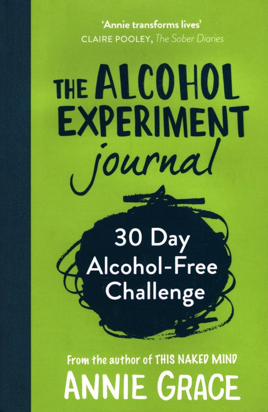 Annie Grace: The Alcohol Experiment Journal