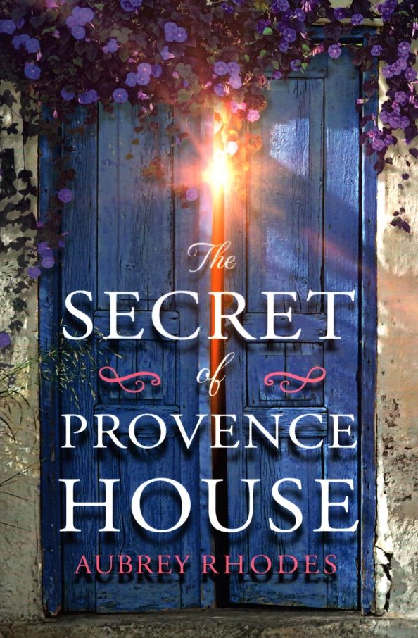 Aubrey Rhodes: The Secret of Provence House