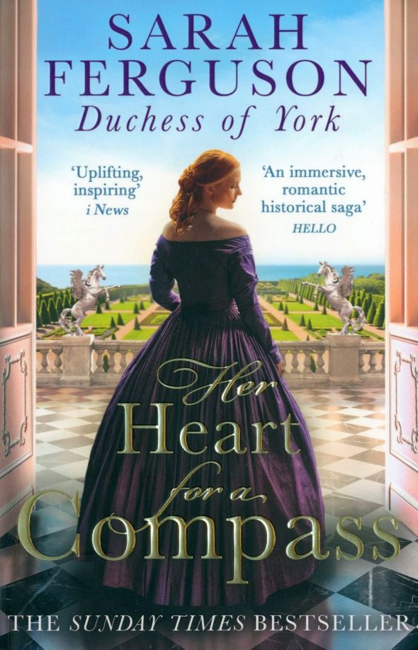 Sarah Ferguson: Her Heart for a Compass
