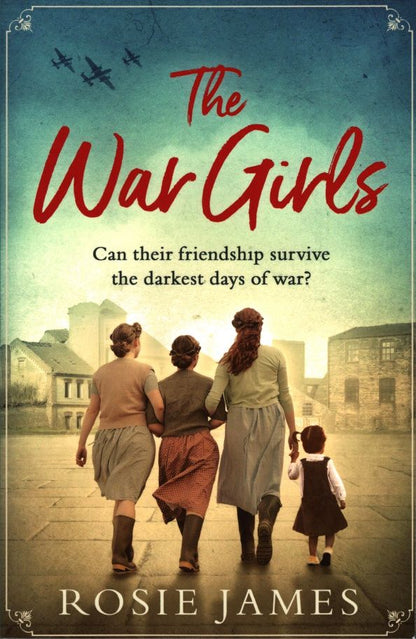 Rosie James: The War Girls