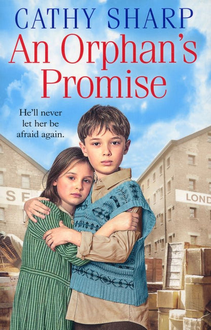 Cathy Sharp: An Orphan's Promise