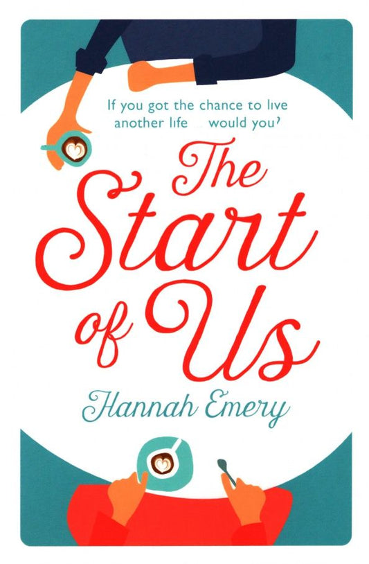 Hannah Emery: The Start of Us