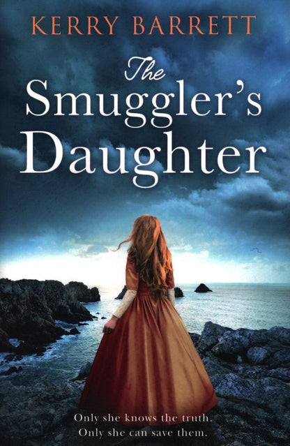Kerry Barrett: The Smuggler's Daughter