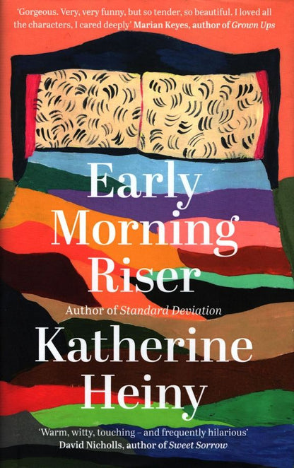 Katherine Heiny: Early Morning Riser