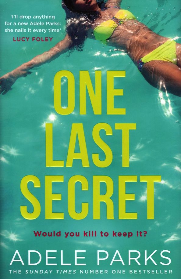 Adele Parks: One Last Secret