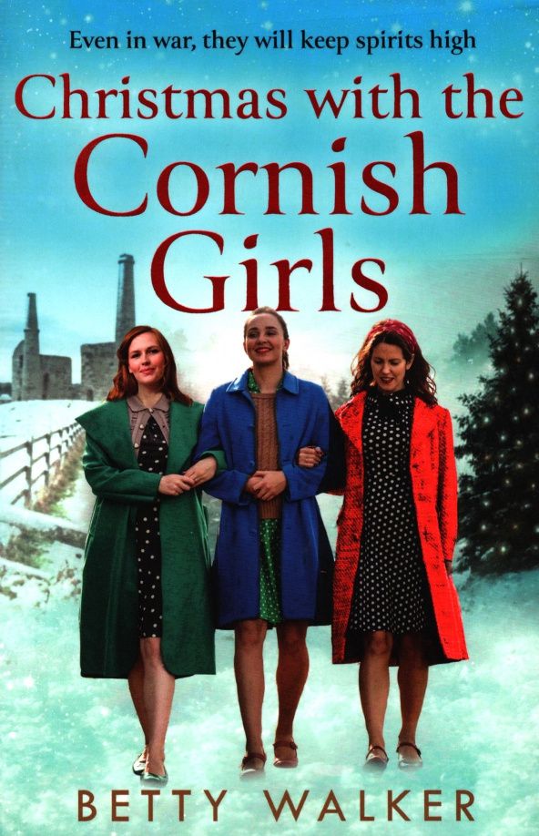 Betty Walker: Christmas with the Cornish Girls
