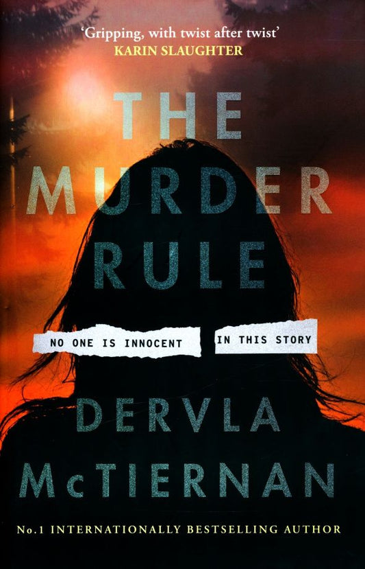 Dervla McTiernan: The Murder Rule
