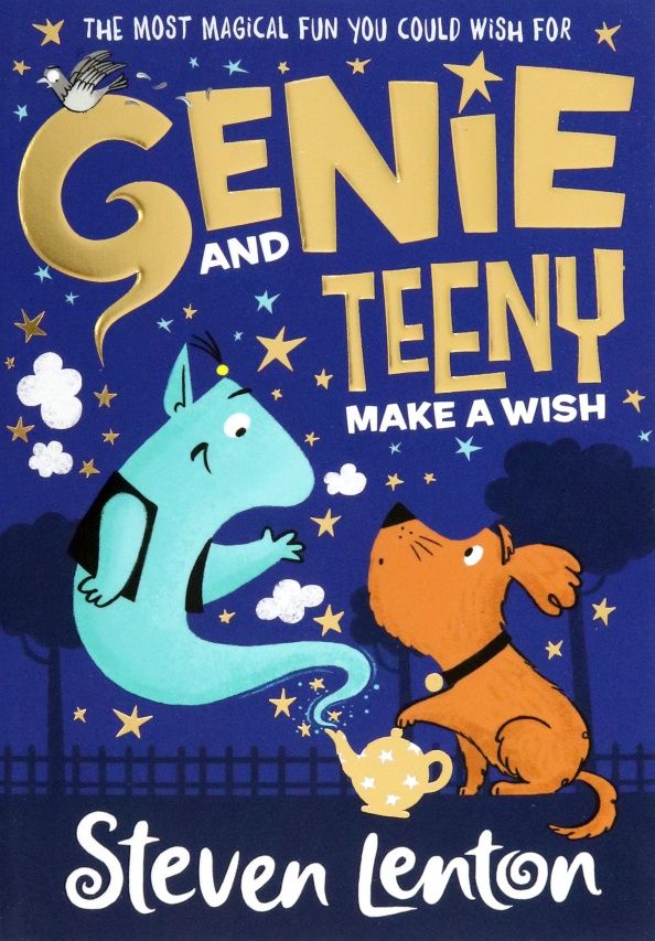Стивен Лентон: Genie and Teeny. Make a Wish