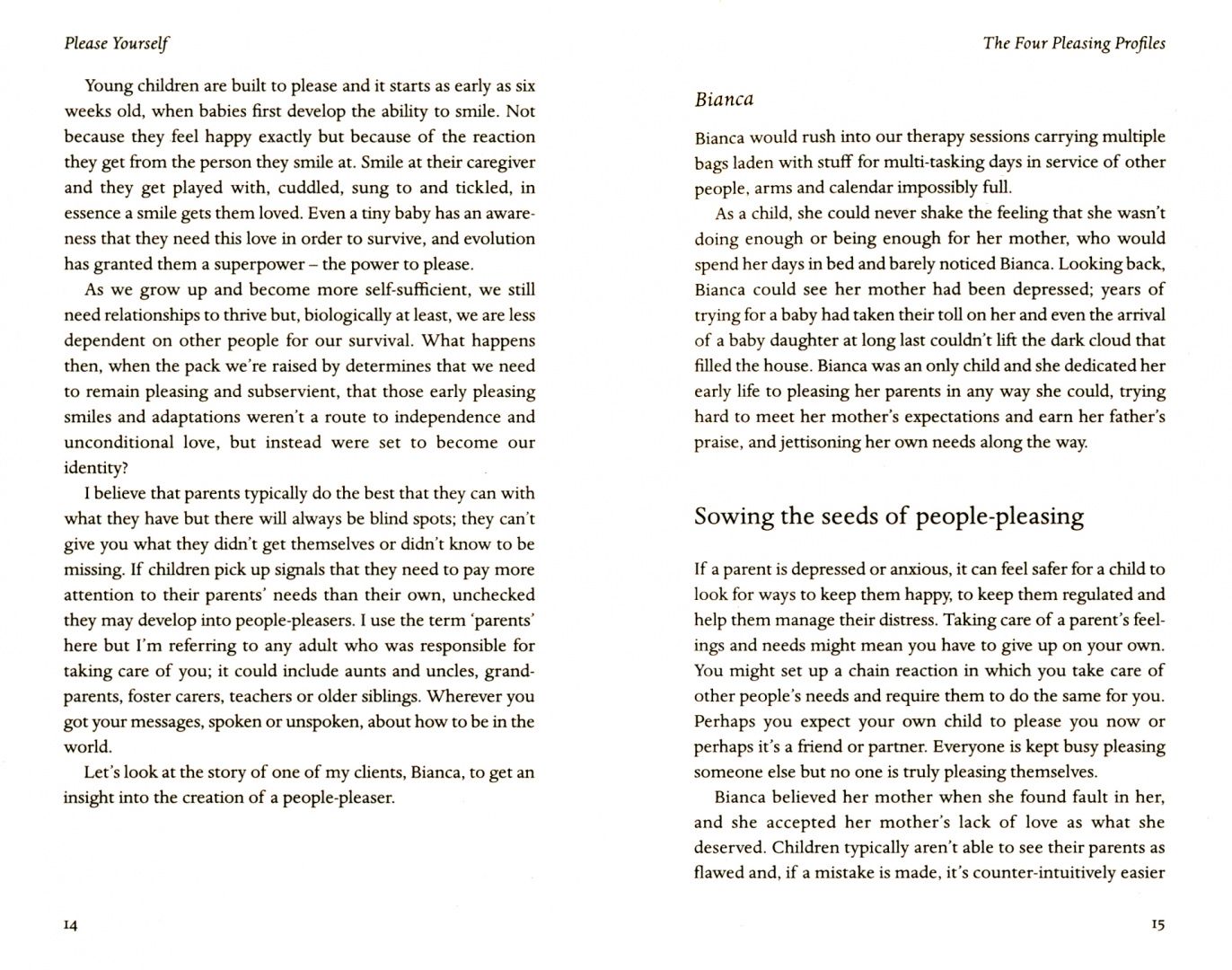 Please Yourself. How to Stop People-Pleasing and Transform the Way You Live