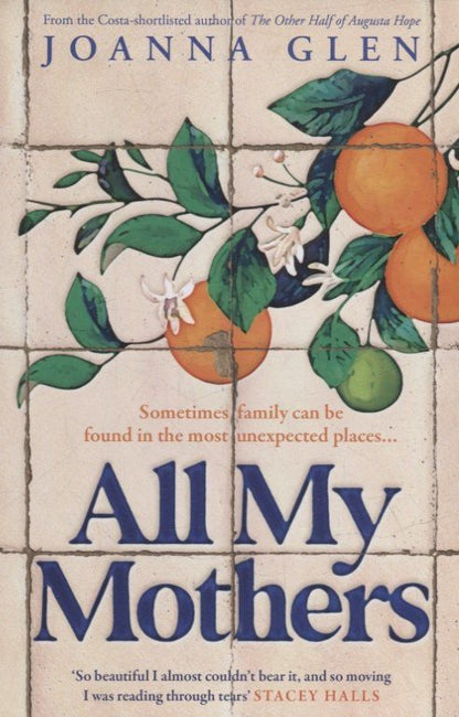 Joanna Glen: All My Mothers