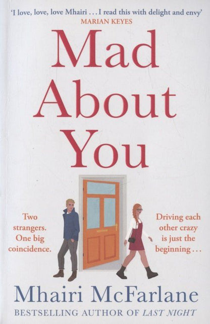 Мхаири Макфарлейн: Mad about You