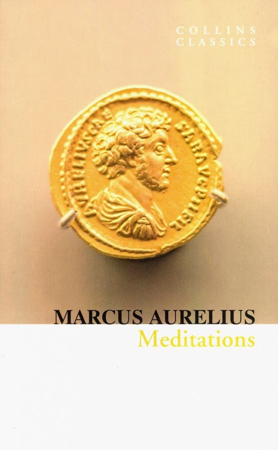 Marcus Aurelius: Meditations