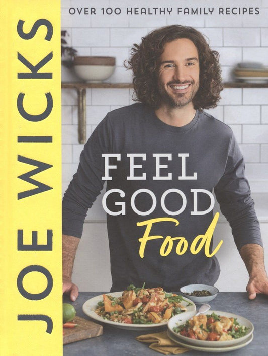 Judy Wicks: Feel Good Food: Over 100 Healthy Family Recipes