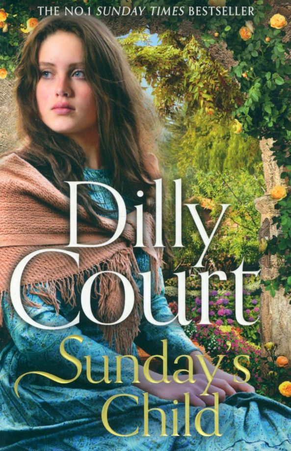 Dilly Court: Sunday's Child