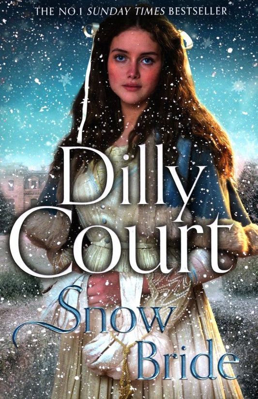 Dilly Court: Snow Bride