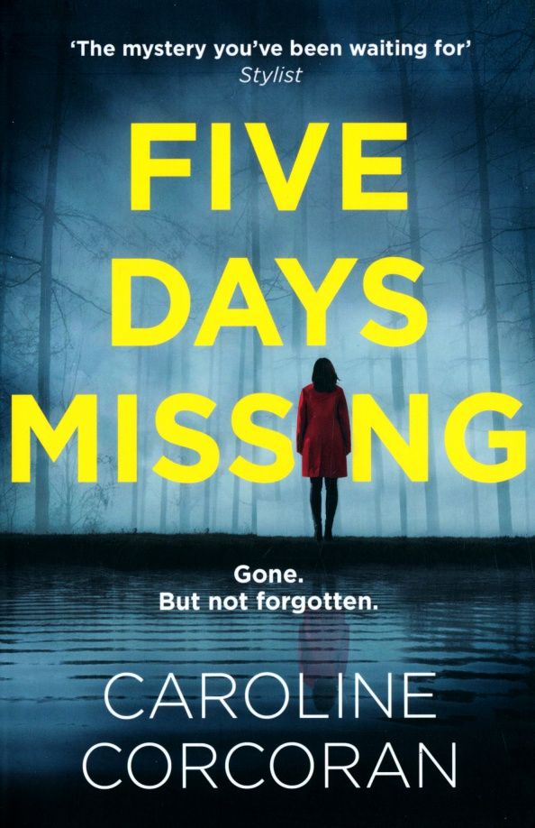 Caroline Corcoran: Five Days Missing