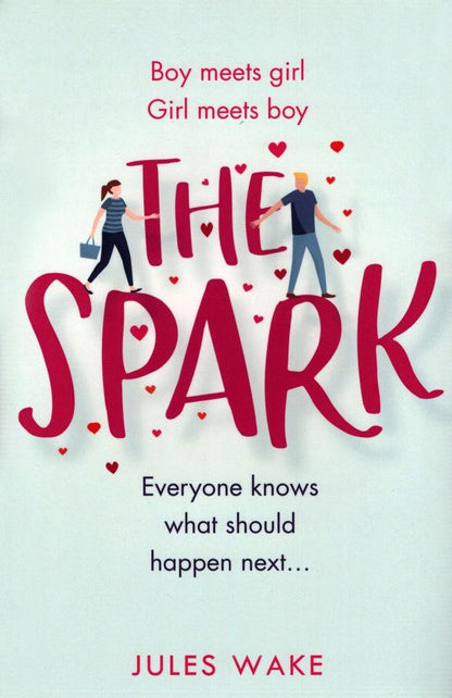 Jules Wake: The Spark