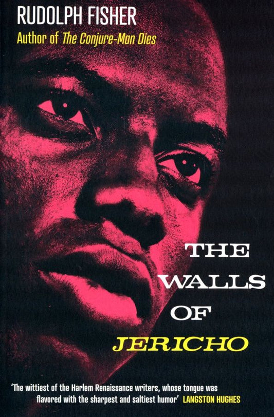 Rudolph Fisher: The Walls of Jericho