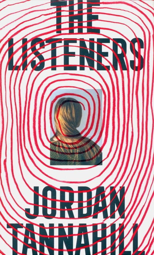 Jordan Tannahill: The Listeners