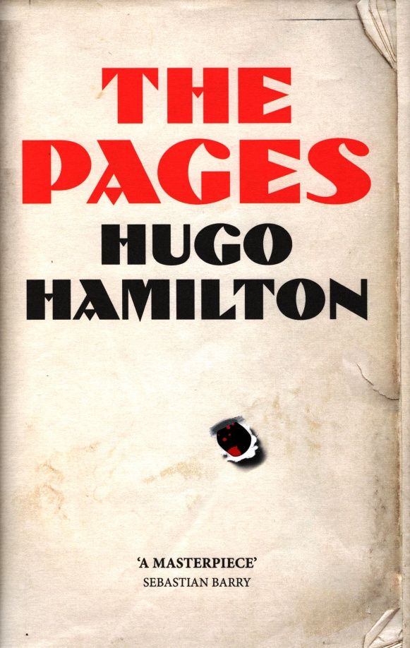 Hugo Hamilton: The Pages