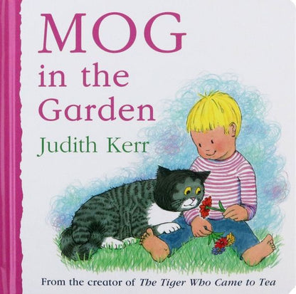 Judith Kerr: Mog in the Garden