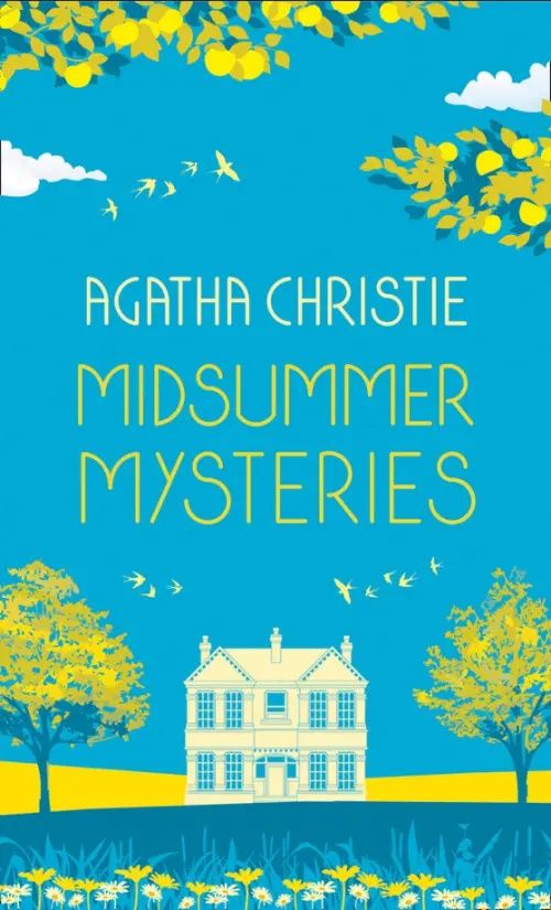 Кристи Агата: Midsummer Mysteries