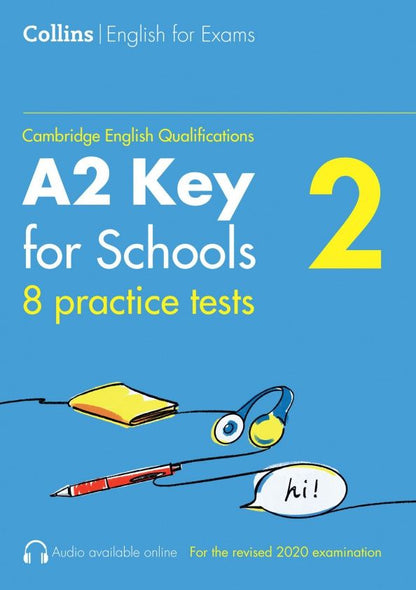 Patrick McMahon: Cambridge English Qualification. Practice Tests for A2 Key for Schools. 8 Practice Tests. Volume 2