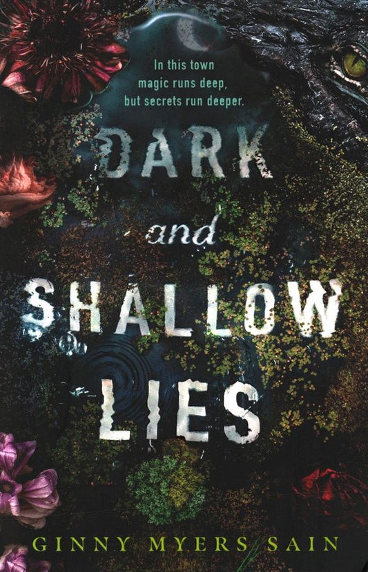 Ginny Sain: Dark and Shallow Lies