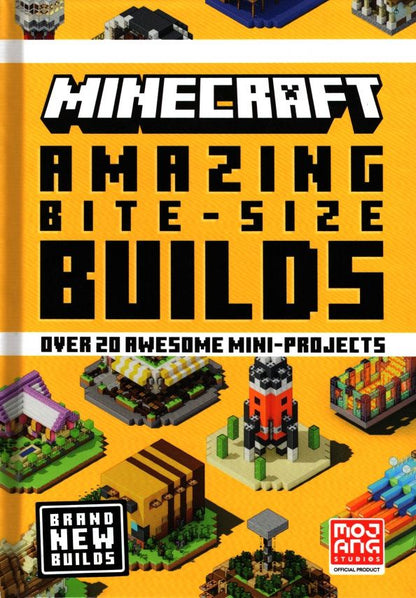 AB Mojang: Minecraft. Amazing Bite-Size Builds. Over 20 Awesome Mini-Projects